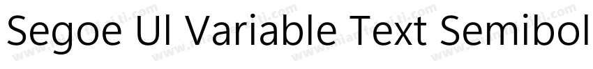 Segoe Ul Variable Text Semibold字体转换